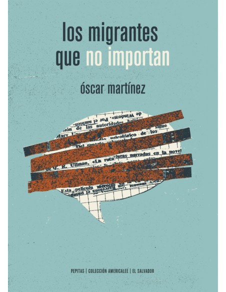 LOS MIGRANTES QUE NO IMPORTAN