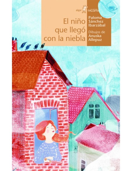 EL NINO QUE LLEGO CON LA NIEBLA