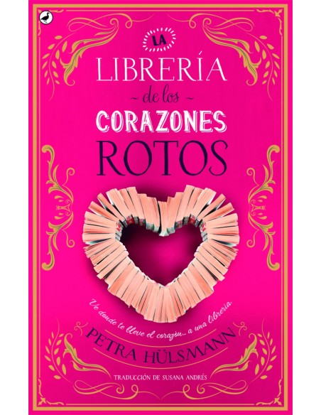 LA LIBRERIA DE LOS CORAZONES ROTOS