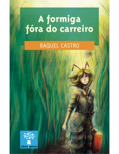 A FORMIGA FORA DO CARREIRO