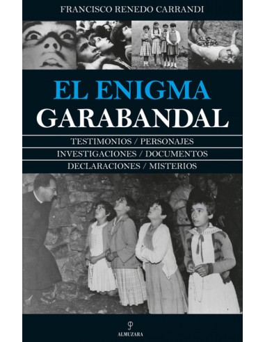 EL ENIGMA GARABANDAL