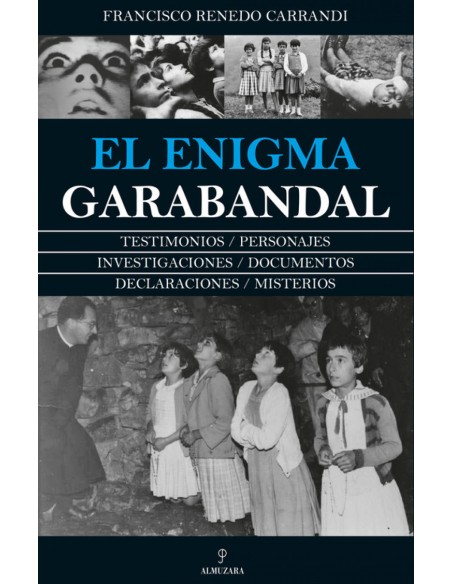 EL ENIGMA GARABANDAL