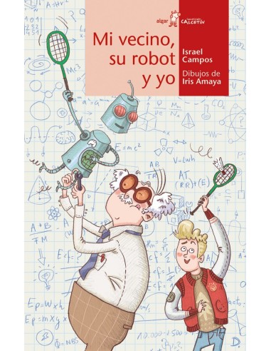 MI VECINO SU ROBOT Y YO