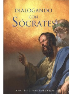 DIALOGANDO CON SOCRATES