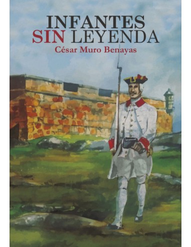 INFANTES SIN LEYENDA