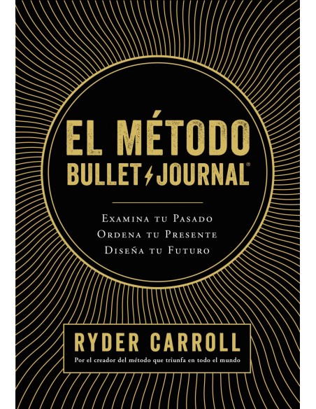 EL METODO BULLET JOURNAL