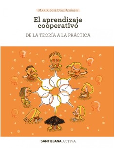 SANTILLANA ACTIVA EL APRENDIZAJE COOPERATIVO
