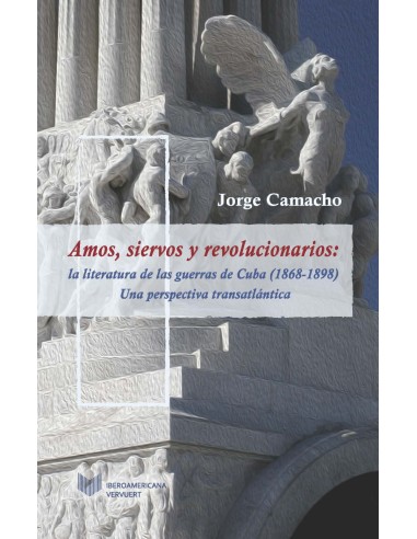 Amos siervos y revolucionarios