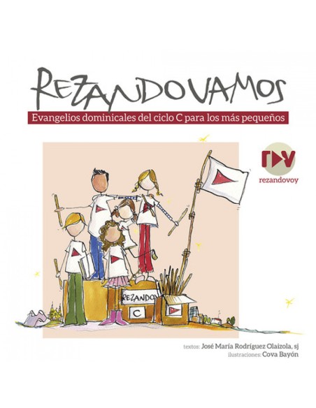 REZANDO VAMOS EVANGELIOS DOMINICALES CICLO C PARA LOS MAS