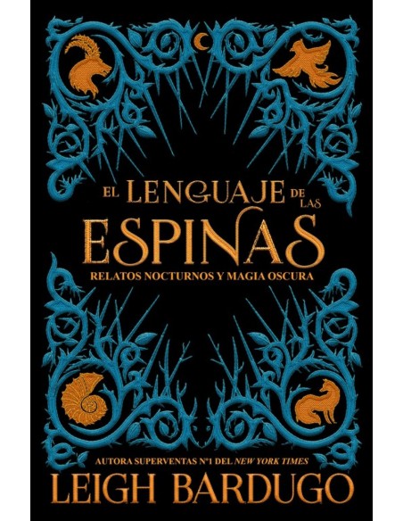 EL LENGUAJE DE LAS ESPINAS