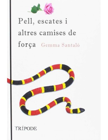 PELL ESCATES I ALTRES CAMISES DE FORCA