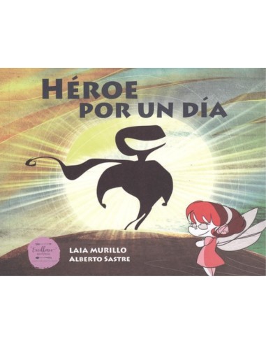 HEROE POR UN DIA