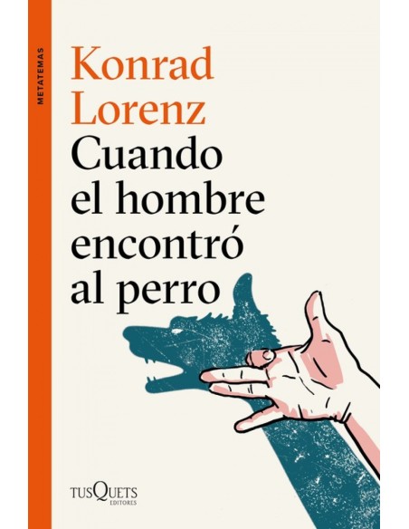 CUANDO EL HOMBRE ENCONTRO AL PERRO