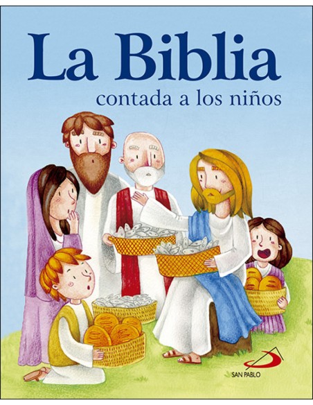 LA BIBLIA CONTADA A LOS NINOS