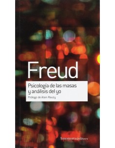 PSICOLOGiA DE LAS MASAS Y ANaLISIS DEL YO