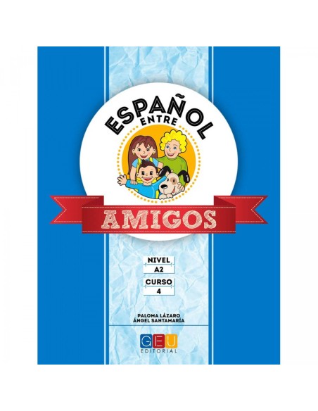 Espanol entre amigos 4 nivel A2