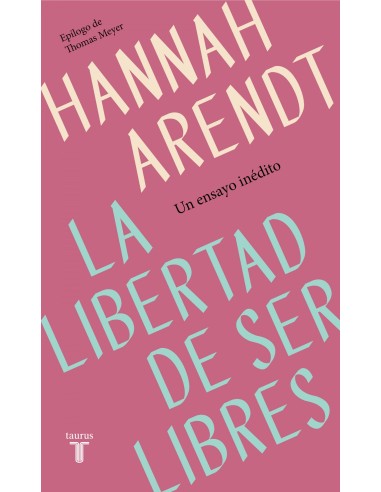 LA LIBERTAD DE SER LIBRES