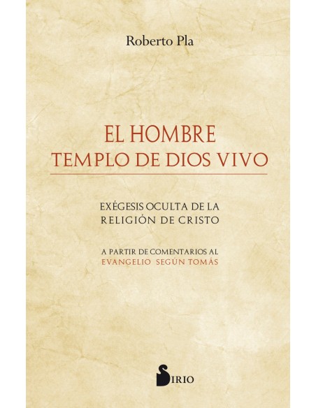 EL HOMBRE TEMPLO DE DIOS VIVO
