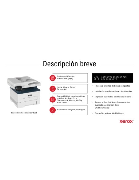 B235 A4 34 ppm Inalámbrica Copia/impresión/escaneado/fax PS3 PCL5e/6 ADF 2 bandejas Total 251 hojas