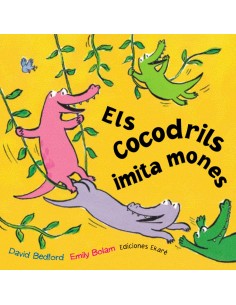 ELS COCODRILS IMITA MONES