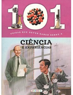 101 coisas que deves saber sobre a ciencia e experiencias