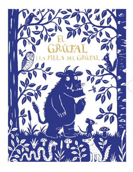 EL GRUFAL I LA FILLA DEL GRUFAL EDICIO DE LUXE