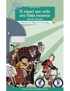 XIQUET QUE VOLIA UNA FALDA ESCOCESA