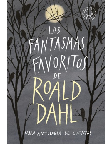 LOS FANTASMAS FAVORITOS DE ROALD DAHL