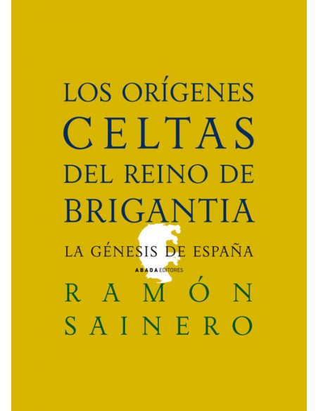 LOS ORIGENES CELTAS DEL REINO DE BRIGANTIA