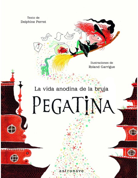 LA VIDA ANODINA DE LA BRUJA PEGATINA