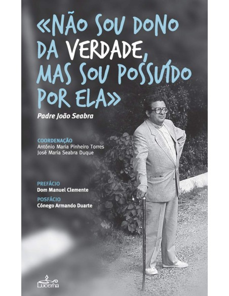 Nao sou dono da verdade mas sou possuido por ela