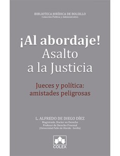 AL ABORDAJE ASALTO A LA JUSTICIA