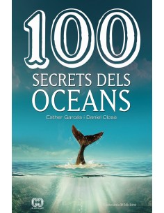 100 SECRETS DELS OCEANS