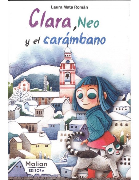 CLARA NEO Y EL CARAMBANO