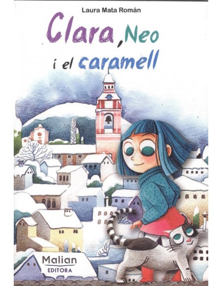 CLARA NEO I EL CARAMELL