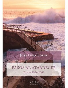 PASOS AL ATARDECER