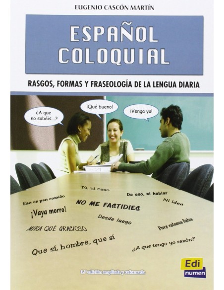 ESPANOL COLOQUIAL