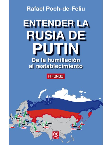 ENTENDER LA RUSIA DE PUTIN