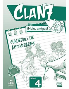 CLAN 7 HOLA AMIGOS NIVEL 4 CUADERNO EJERCICIOS