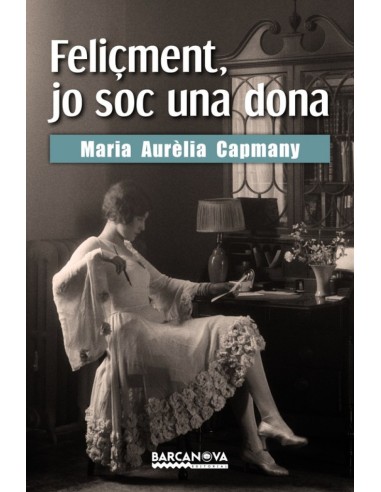 FELICMENT JO SOC UNA DONA