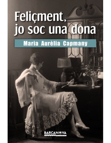 FELICMENT JO SOC UNA DONA