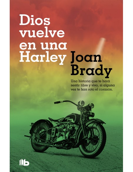 DIOS VUELVE EN UNA HARLEY