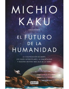 EL FUTURO DE LA HUMANIDAD