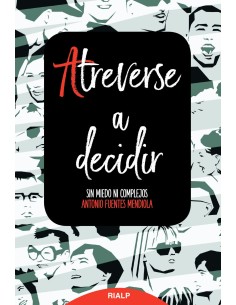 ATREVERSE A DECIDIR