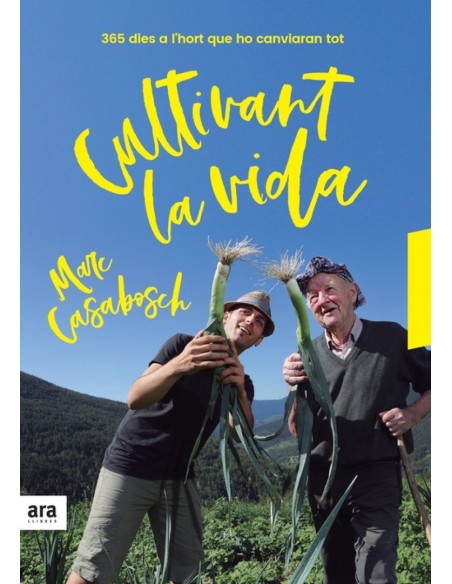 CULTIVANT LA VIDA
