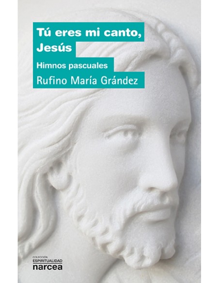 TU ERES MI CANTO JESUS