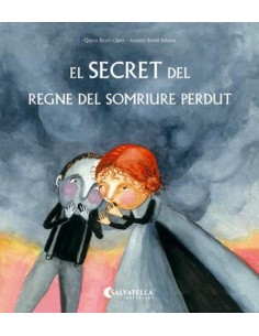 EL SECRET DEL REGNE DEL SOMRIURE PERDUT