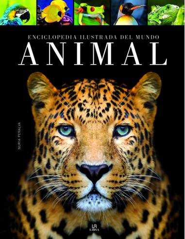 ENCICLOPEDIA ILUSTRADA DEL MUNDO ANIMAL