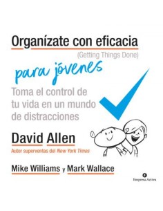 ORGANIZATE CON EFICACIA PARA JOVENES