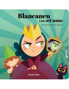 LA BLANCANEU I ELS SET NANS